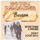 Boston - More Than A Feeling / Don't Look Back